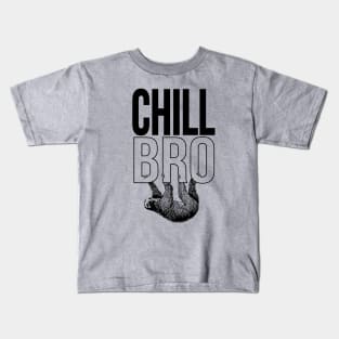 Chill Bro Kids T-Shirt